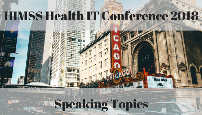 HIMSS Conference Speaking topics