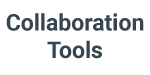 Collaboration Tools