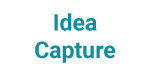 Idea Capture